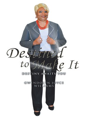 cover image of Destined to Make It